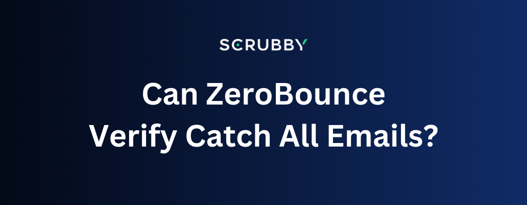 zerobounce and scrubby comparison