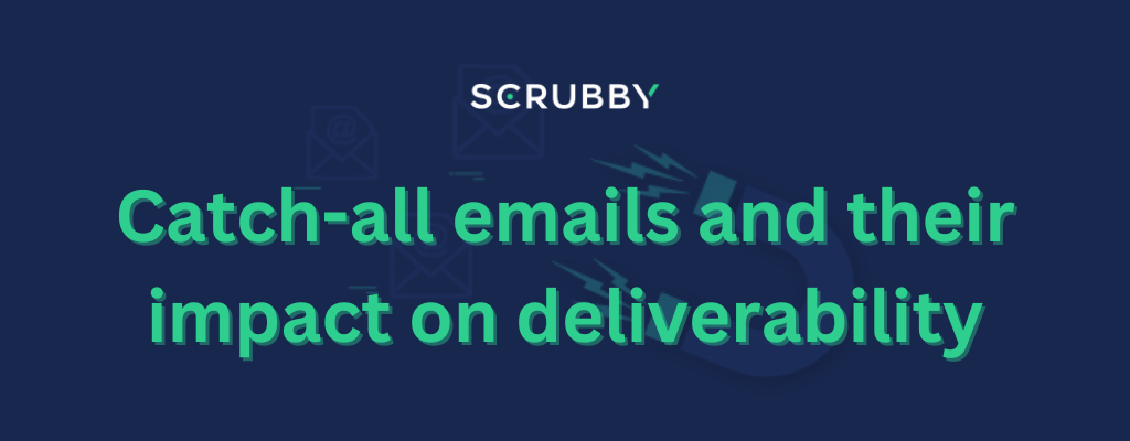 catch-all email deliverability